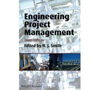 Engineering Project Management, 3rd Edition