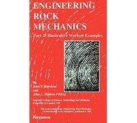 Engineering Rock Mechanics: Part 2: Illustrative Worked Examples