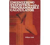 Engineering Statistics with a Programmable Calculator