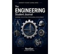 Engineering Student Journal: Learning • Reflection • Professional Development