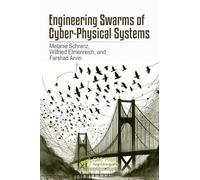 Engineering Swarms of Cyber-Physical Systems