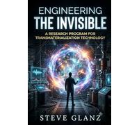Engineering the Invisible: A Research Program for Transmaterialization Technology