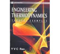 Engineering Thermodynamics Through Examples