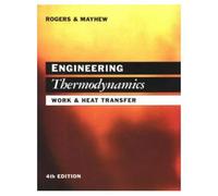 Engineering Thermodynamics: Work and Heat Transfer