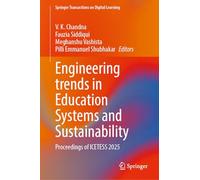 Engineering trends in Education Systems and Sustainability: Proceedings of ICETESS 2025 (Springer Transactions on Digital Learning)