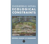 Engineering Within Ecological Constraints