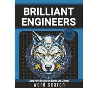 Engineering Word Search for Engineers: 80 Mechanical and Science-Themed Puzzles | Large Print Activity Book for Adults & Seniors (8.5x11, 120 Pages) Perfect Gift for STEM Lovers