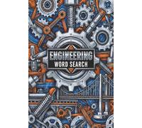 Engineering Word Search Puzzle Book: Includes Easy to Read Print about all types of Engineering | 6x9 inches, 110 pages | 50+ Puzzles | Great Gift for Birthdays, Holidays, Vacations, and More