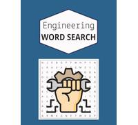 Engineering Word Search Puzzle Book: Word searches with easy to read print about Engineering, Math, Science, Periodic Table, and More.