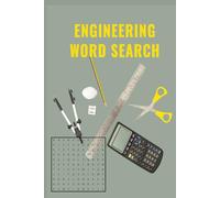 Engineering Word Search Puzzle Book: Word Searches with Easy to Read Print for Engineering, Engineers, and All things Mathematics (6X9 inches, 110 ... Gift for Vacations, Holidays and Spare Time)