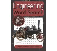 Engineering Word Search: Word Searches about Engineering, Mechanical, Civil and More | 6x9 inch, 110 Pages | Puzzles For Adults, Seniors And Teens.