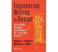 Engineering Writing by Design: Creating Formal Documents of Lasting Value