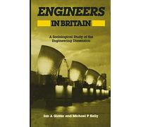 Engineers in Britain: A Sociological Study of the Engineering Dimension