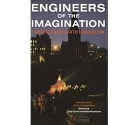 Engineers Of The Imagination: Welfare State Handbook (Biography and Autobiography)