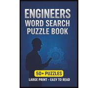 Engineers Word Search Puzzle Book for Teens, Adults & Seniors: Brain Games Large Print Easy To Read Cross The Words | Word Hunting About Engineering ... Christmas, Holidays and Leisure Time
