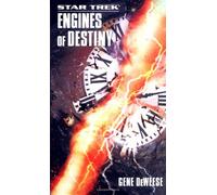 Engines of Destiny (Star Trek: The Next Generation)