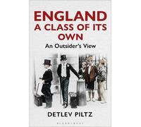 Detlev Piltz England: A Class of Its Own (Hardback)