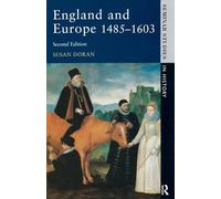 England and Europe 1485-1603 (Seminar Studies In History)