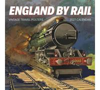 England by Rail: Vintage Travel Posters 2027 Wall Calendar