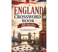 England Crossword Book: English Themed Crossword With Easy To Read Text Including Cities, Landmarks And Culture | 6x9 Inches, 70 Pages | 35 Puzzles, Thoughtful Gift For Holidays And Special Occasions