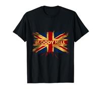 England Funny Quote Meme Bloody Hell T-Shirt