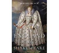 England in the Age of Shakespeare