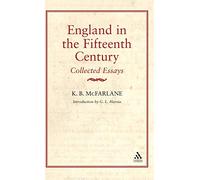 England in the Fifteenth Century: Collected Essays