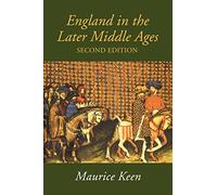 England in the Later Middle Ages : A Political History