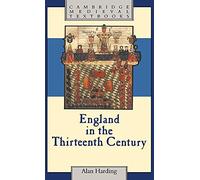 England in the Thirteenth Century (Cambridge Medieval Textbooks)