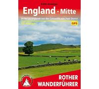 England - Mitte: Im Herzen Englands von den Cotswolds zum Peak District. 52 Touren. Mit GPS-Daten