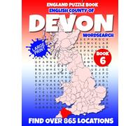 England Puzzle Book English County of Devon Word Search (Book 6 of 8): Find over 865 place names - Towns, Villages, Hamlets and more. British / U.K edition.