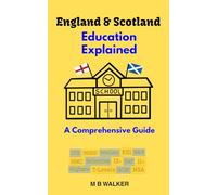 England & Scotland Education Explained: A Comprehensive Guide