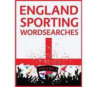 England Sporting Wordsearches Volume 2: The Great England Sport Word Search Puzzle Collection Volume 2