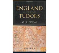 England Under the Tudors by G.R. Elton (29-Aug-1991) Paperback