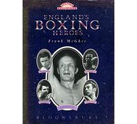 England's All Time Greats: Boxing's Hall of Fame