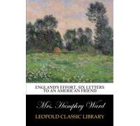 England's effort, six letters to an American friend