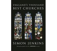 England's Thousand Best Churches by Simon Jenkins (2012-07-01)