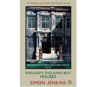 England's Thousand Best Houses by Simon Jenkins (2-Jul-2009) Paperback