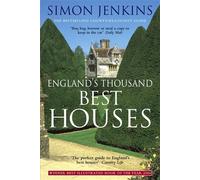 Englands Thousand Best Houses by Simon Jenkins (2004-11-30)