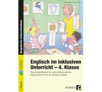 Englisch im inklusiven Unterricht - 4. Klasse: Das Komplettpaket für einen differenzierten Englischunterricht im zweiten Lernjahr