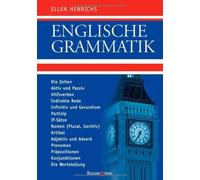 Englische Grammatik: Die Zeiten, Aktiv und Passiv, Hilfsverben, Indirekte Rede, Infinitiv und Gerundium, Partizip, If-Sätze, Nomen (Plural, Genitiv), ... Konjunktionen, Die Wortstellung