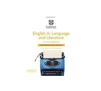 English A: Language and Literature for the IB Diploma: Language and Literature for the IB Diploma Exam Preparation and Practice with Digital Access (2 Year)