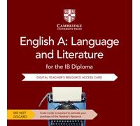 English A: Language and Literature for the IB Diploma Digital Teacher's Resource Access Card