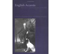 English Accents: Interactions with British Art c. 1776-1855 (British Art & Visual Culture Since 1750: New Readings)