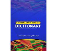 English, Akan, Ewe, Ga Dictionary