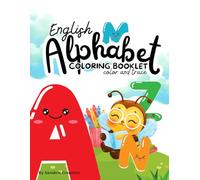 English Alphabet Coloring Booklet: Color and Trace
