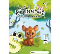English Alphabet Trace and Colour Book for Kids: ABC Colouring Book, My First Alphabet Colouring Book, Animal Colouring Book for Kids