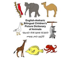 English-Amharic Bilingual Children's Picture Dictionary - Paperback NEW Jr, Rich
