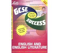 English and English Literature (GCSE Success Revision Guides S.)