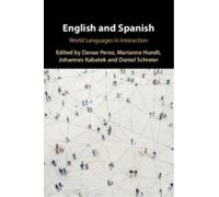 English and Spanish : World Languages in Interaction